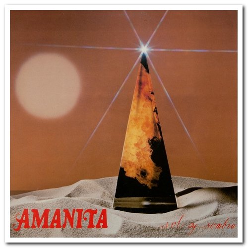 Amanita - Sol Y Sombra (1978/2019)