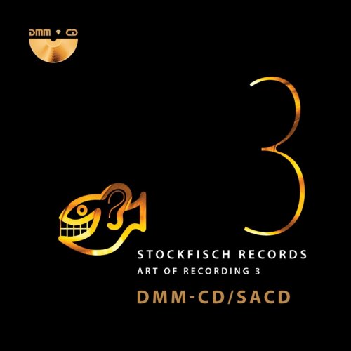 VA - Stockfisch Records: Art of Recording Vol.3 (2016) [Hi-Res+SACD]