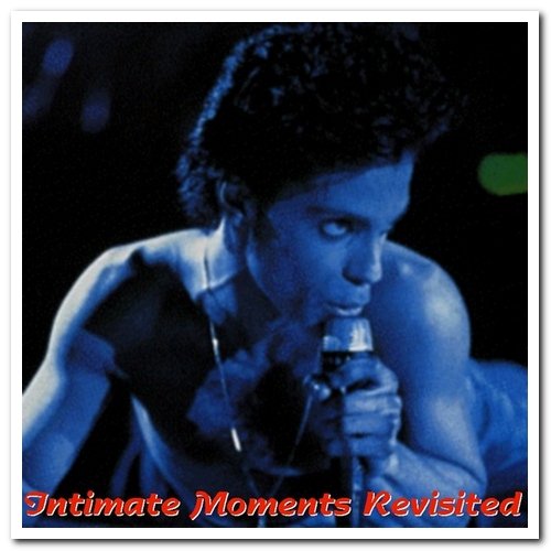 Prince - Intimate Moments & Intimate Moments Revisited (2000)