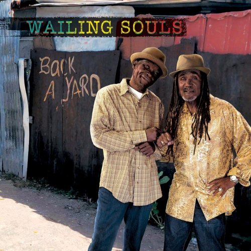 Wailing Souls - Back A Yard (2020) [Hi-Res]