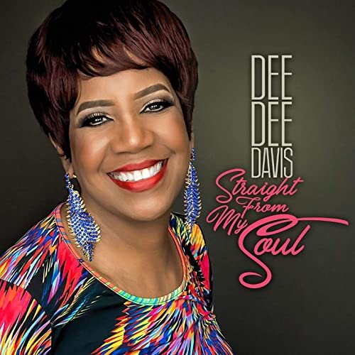 Dee Dee Davis - Straight from My Soul (2020) Hi Res