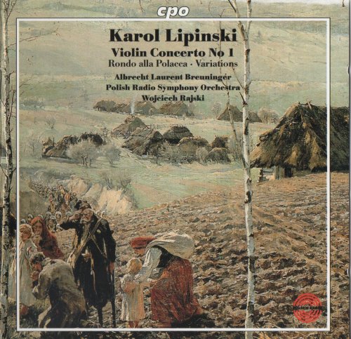 Laurent Albrecht Breuninger - Lipiński: Violin Concerto No. 1 (2006)