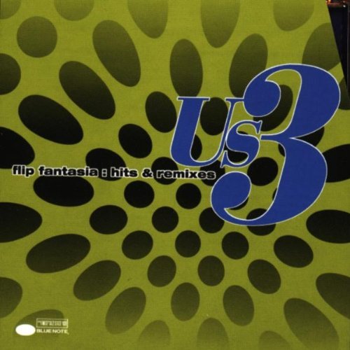 Us3 - Flip Fantasia: Hits & Remixes (1999)