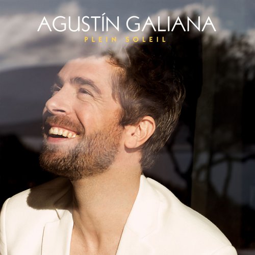 Agustin Galiana - Plein soleil (2020) [Hi-Res]