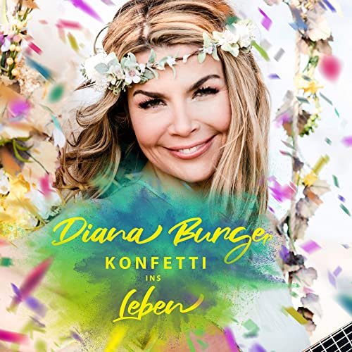 Diana Burger - Konfetti ins Leben (2020)