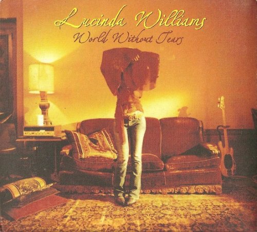 Lucinda Williams - World Without Tears (2003) CDRip