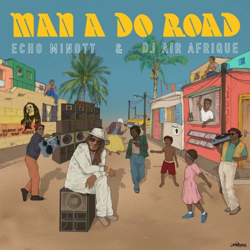 Echo Minott, DJ Air Afrique - Man A Do Road (2020)