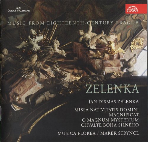 Musica Florea, Marek Štryncl - Zelenka: Missa Nativitatis Domini, Magnificat (2012)