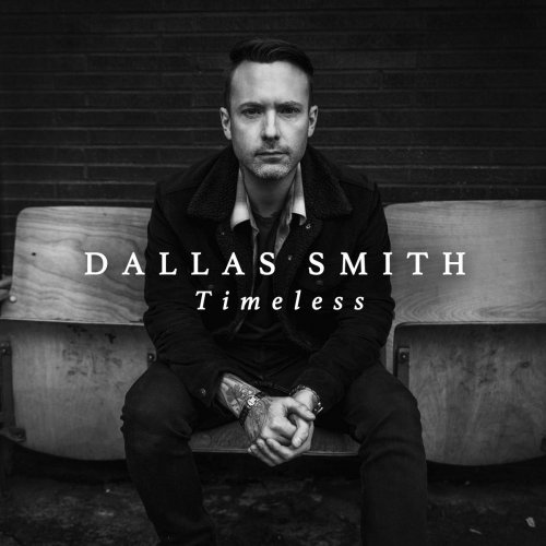 Dallas Smith - Timeless (2020)