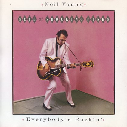 Neil Young - Everybody's Rockin' (1983)