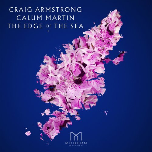 Craig Armstrong, Calum Martin, Cecilia Weston, Scottish Ensemble - The Edge of the Sea (2020) [Hi-Res]