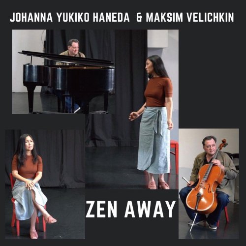 Johanna Yukiko Haneda, Maksim Velichkin - ZEN AWAY (2020) [Hi-Res]