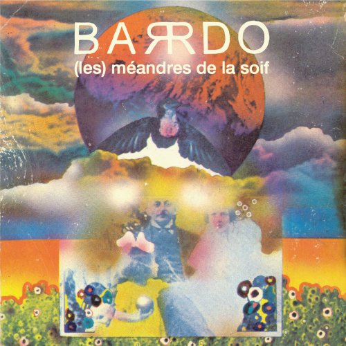 Barrdo - (les) méandres de la soif (2020)