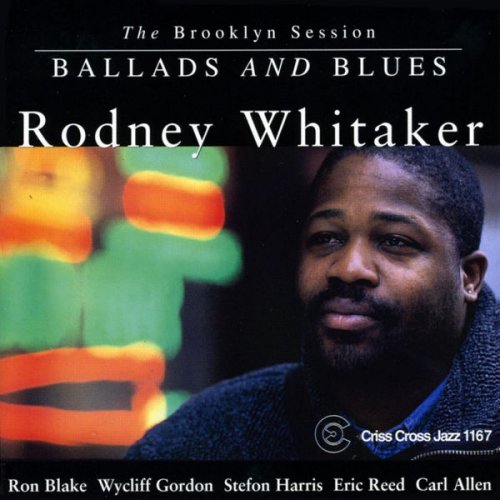 Rodney Whitaker - Ballads And Blues (2009) flac