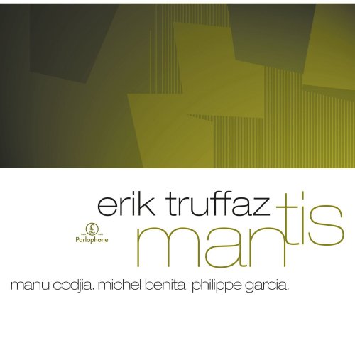 Erik Truffaz - Mantis (2003)