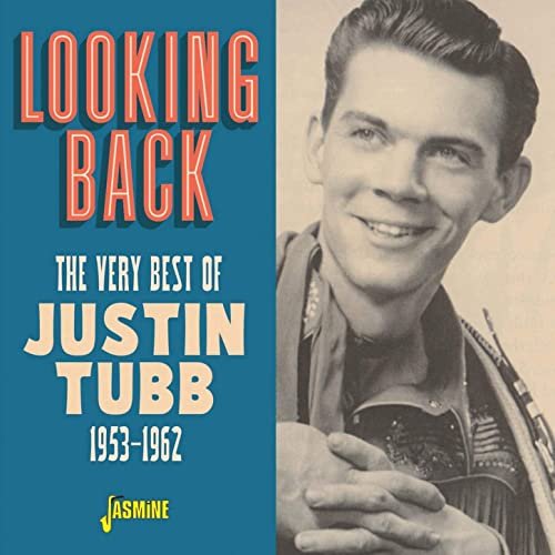Justin Tubb - Looking Back: The Very Best of Justin Tubb (1953-1962) (2020)