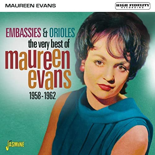 Maureen Evans - Embassies & Orioles: the Very Best of (1958-1962) (2020)