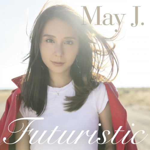 May J. - Futuristic (2017) Hi-Res