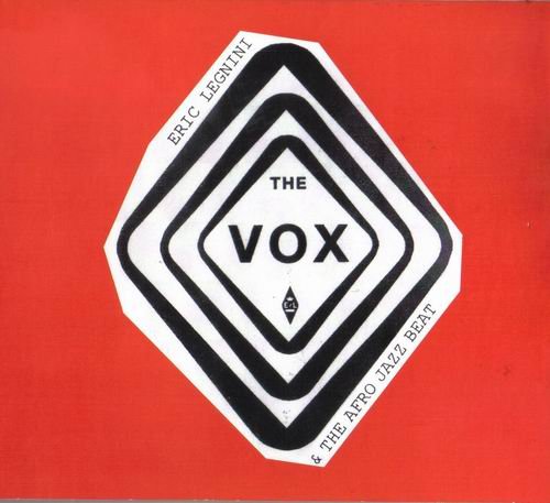 Eric Legnini & The Afro Jazz Beat - The Vox (2011)