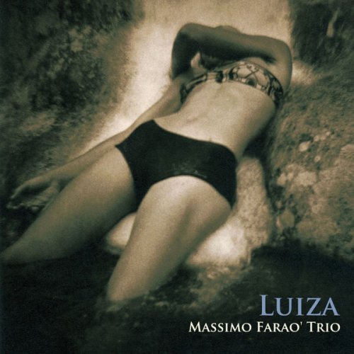 Massimo Farao' Trio - Luiza (2014) flac