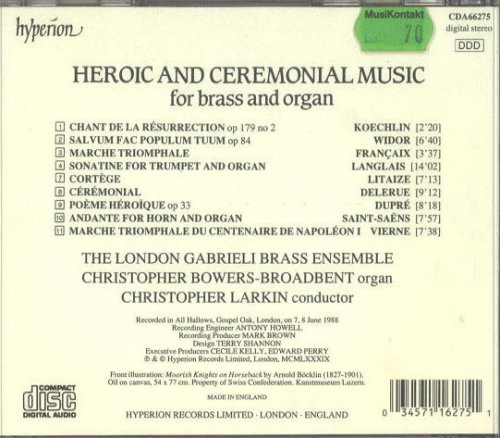 Christopher Bowers-Broadbent, Christopher Larkin - Heroic and Ceremonial Music for Brass and Organ (1989)