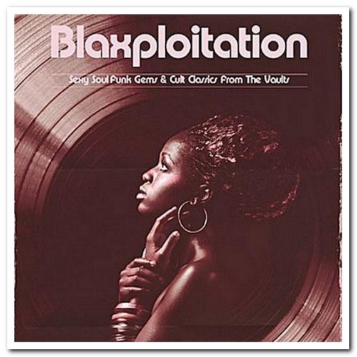 VA - Blaxploitation - Sexy Soul Funk & Cult Classics From The Vaults [2CD Set] (2010)