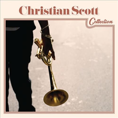 Christian Scott - Christian Scott Collection (2014)