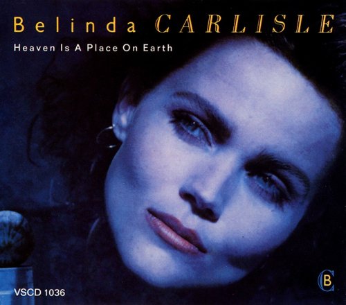 Belinda Carlisle - Heaven Is A Place On Earth (Maxi CD Single) (1987)