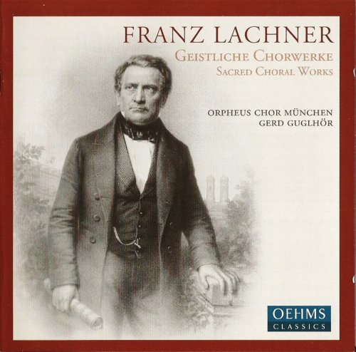 Gerd Guglhör - Franz Lachner: Mass in F major, Stabat Mater (2008)
