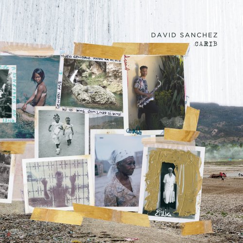 David Sanchez - Carib (2019) [Hi-Res]