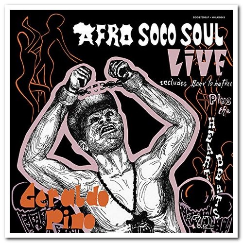 Geraldo Pino & The Heartbeats - Afro Soco Soul Live (1972/2018)