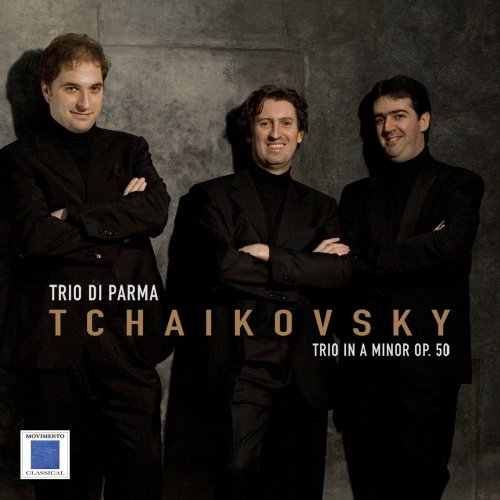 Trio di Parma - Tchaikovsky - Trio in A Minor, Op. 50 (2020)