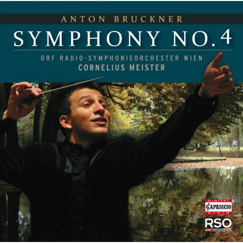 Radio Symphonieorchester Wien, Anton Bruckner - Symphonie n°4 "Romantique" (2013) [Hi-Res]