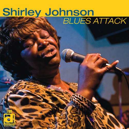 Shirley Johnson - Blues Attack (2009) flac