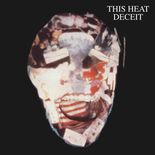 This Heat - Deceit (1981) {2020 Digital Edition} [Hi-Res]