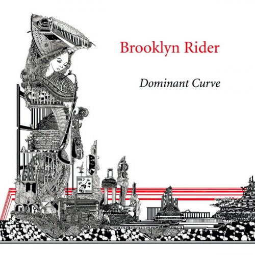 Brooklyn Rider - Dominant Curve (2010/2020) Hi-Res