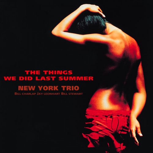 New York Trio - The Things You Did Last Summer (2014) flac