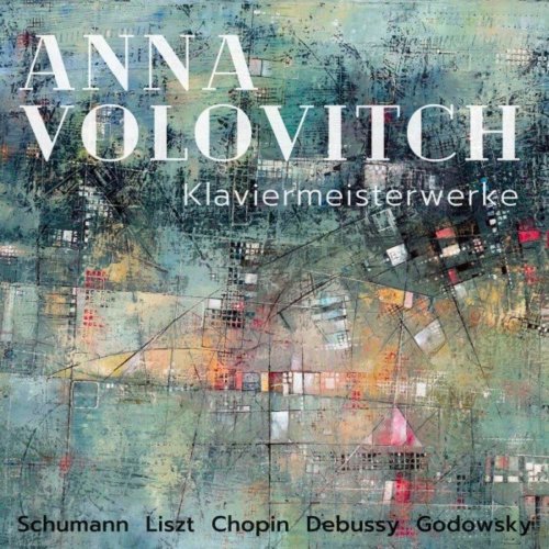 Anna Volovitch - Klaviermeisterwerke (2020)
