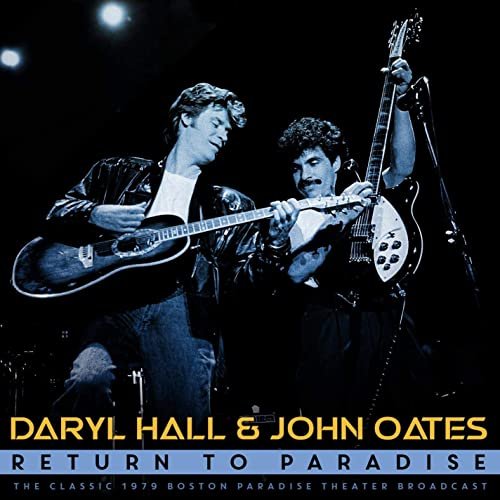 Hall and Oates - Return to Paradise (Live 1979) (2020)