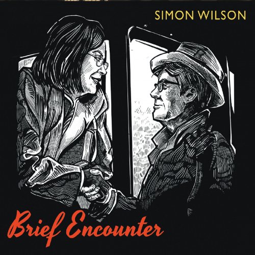 Simon Wilson - Brief Encounter (2020) FLAC