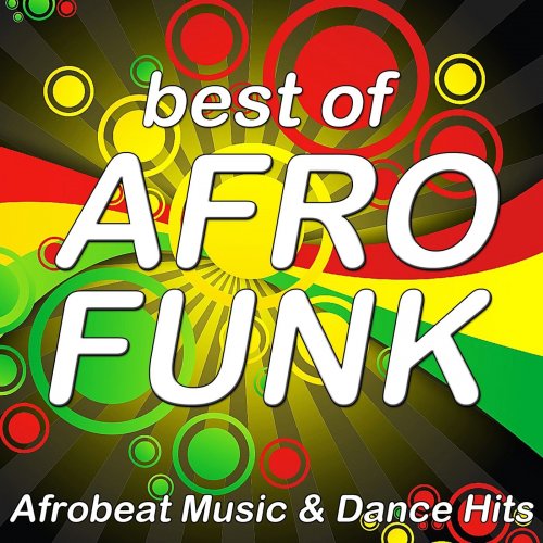 Best of Afro Funk (Afrobeat Music & Dance Hits) (2014)