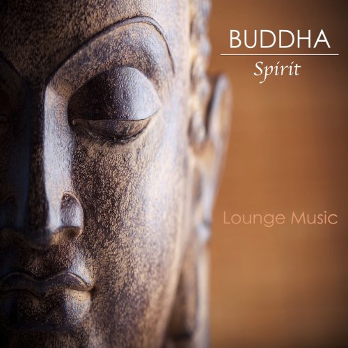 Buddha Spirit Ibiza Chillout Lounge Bar Music DJ - Buddha Spirit Lounge Music (2014)
