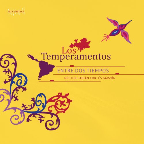 Los Temperamentos & Néstor Fabián Cortés Garzón - Entre Dos Tiempos (2020) [Hi-Res]