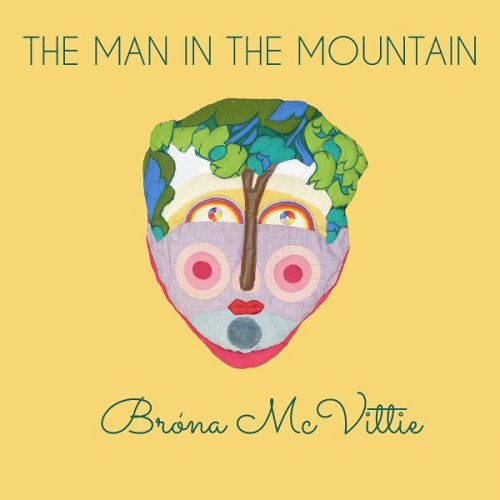 Bróna McVittie - The Man in the Mountain (2020)