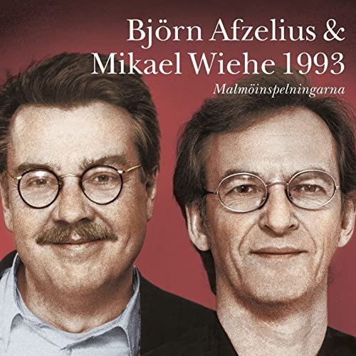 Björn Afzelius - Björn Afzelius & Mikael Wiehe 1993 (2004/2020)