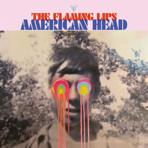 The Flaming Lips - American Head (Deluxe Edition) (2020) [24bit FLAC]