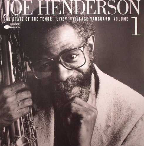 Joe Henderson ‎- The State Of The Tenor (Live From At The Village Vanguard Volume 1) (1986/2020) [24bit FLAC]