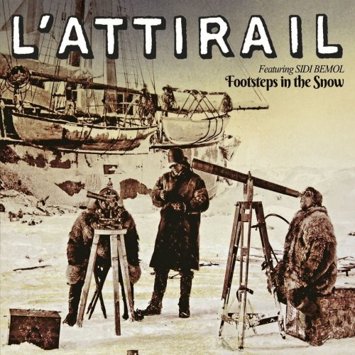 L'attirail - Footsteps in the Snow (2020)