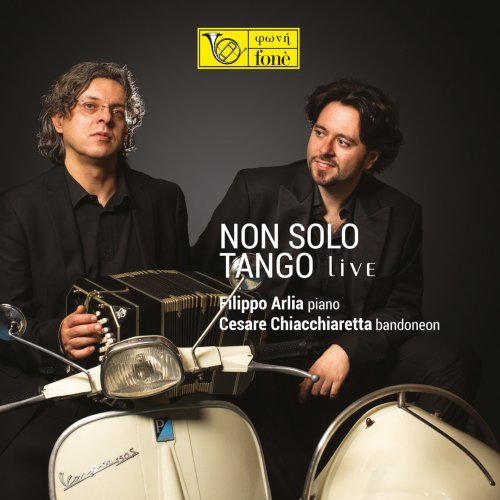 Filippo Arlia & Cesare Chiacchiaretta - Non Solo Tango Live (2020) [DSD & Hi-Res]