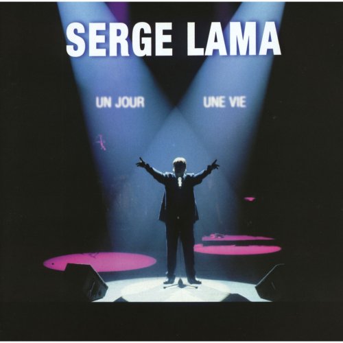 Serge Lama - Un jour, une vie (2003)